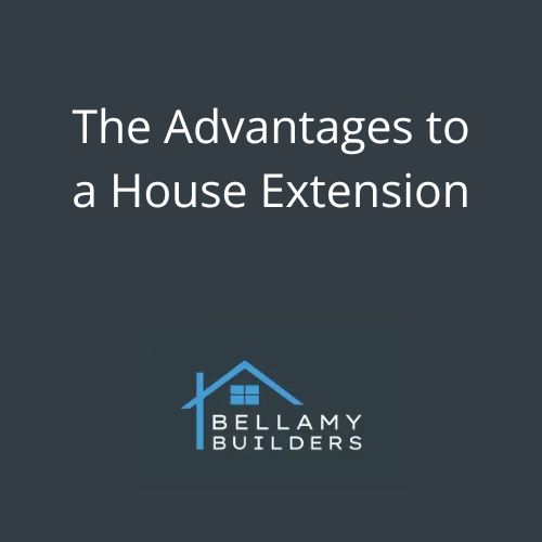 The Advantages to a House Extension
