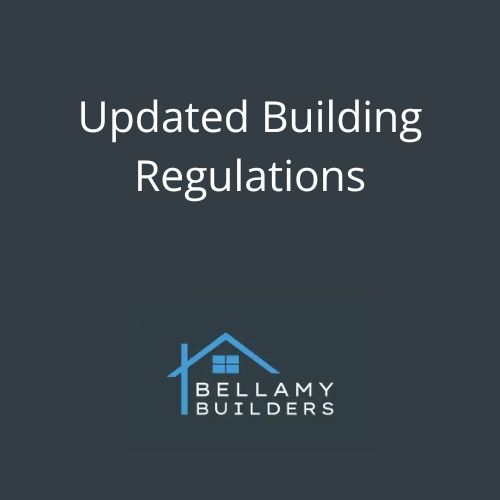 Updated Building Regulations